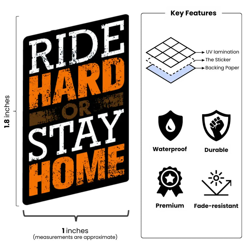 Load image into Gallery viewer, Ride Hard or Stay Home – Motivational Cycling Sticker (Set of 2)