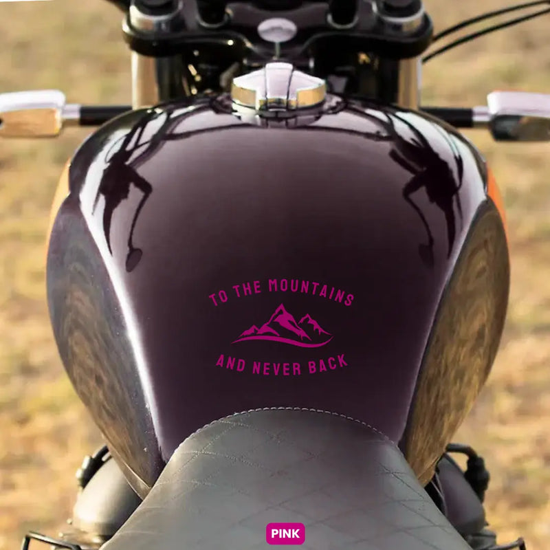 Load image into Gallery viewer, Premium Vinyl Based Sticker Decal "TO THE MOUNTAINS AND NEVER BACK" (pack of 2 pcs) for Cars & Bikes - MADOVERBIKING -  MADOVERBIKING