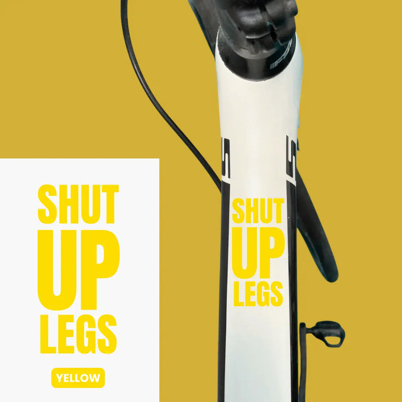 Load image into Gallery viewer, Bicycle Sticker Decal | SHUT UP LEGS (Set of 2) - MADOVERBIKING -  MADOVERBIKING