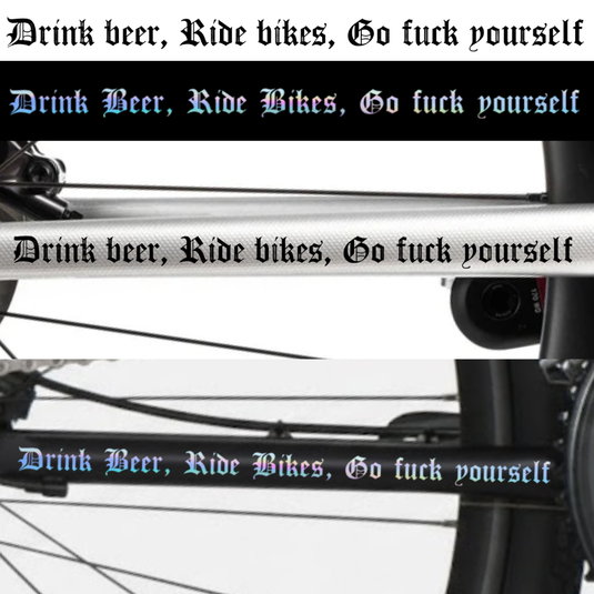 DRINK BEER RIDE BIKES GO F**K YOURSELF VINYL DECAL | OLD ENGLISH STYLE (SET OF 2)