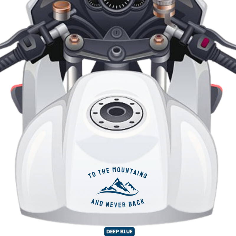 Load image into Gallery viewer, Premium Vinyl Based Sticker Decal &quot;TO THE MOUNTAINS AND NEVER BACK&quot; (pack of 2 pcs) for Cars &amp; Bikes - MADOVERBIKING -  MADOVERBIKING
