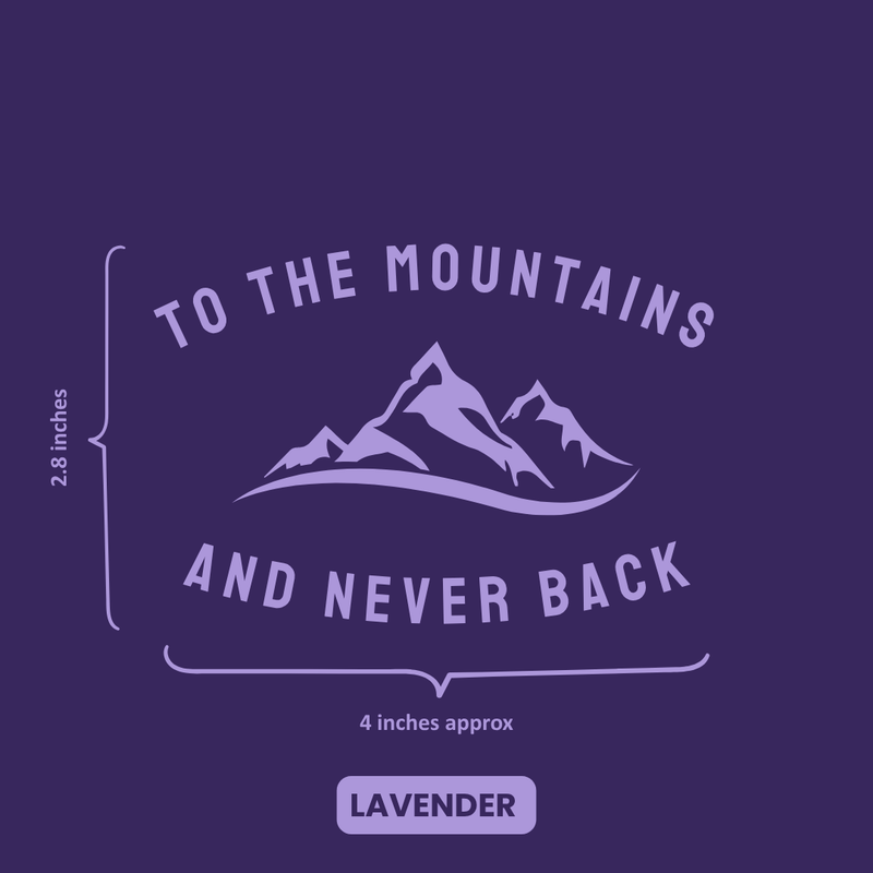 Load image into Gallery viewer, Premium Vinyl Based Sticker Decal &quot;TO THE MOUNTAINS AND NEVER BACK&quot; (pack of 2 pcs) for Cars &amp; Bikes - MADOVERBIKING -  MADOVERBIKING
