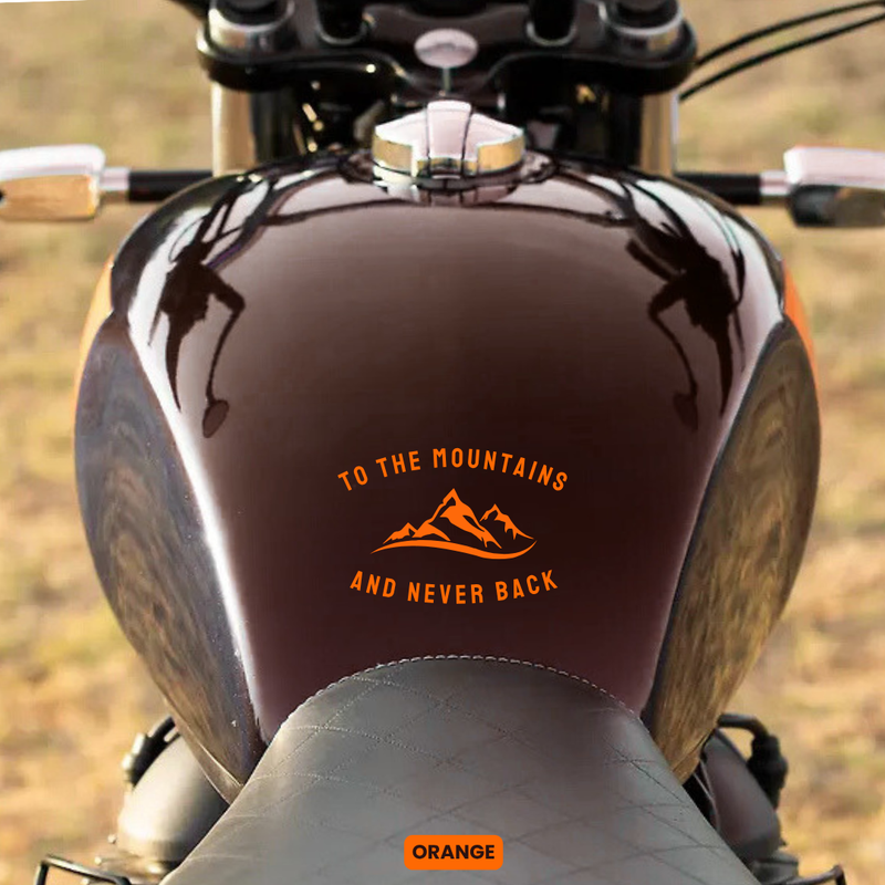 Load image into Gallery viewer, Premium Vinyl Based Sticker Decal &quot;TO THE MOUNTAINS AND NEVER BACK&quot; (pack of 2 pcs) for Cars &amp; Bikes - MADOVERBIKING -  MADOVERBIKING
