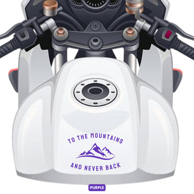 Load image into Gallery viewer, Premium Vinyl Based Sticker Decal &quot;TO THE MOUNTAINS AND NEVER BACK&quot; (pack of 2 pcs) for Cars &amp; Bikes - MADOVERBIKING -  MADOVERBIKING

