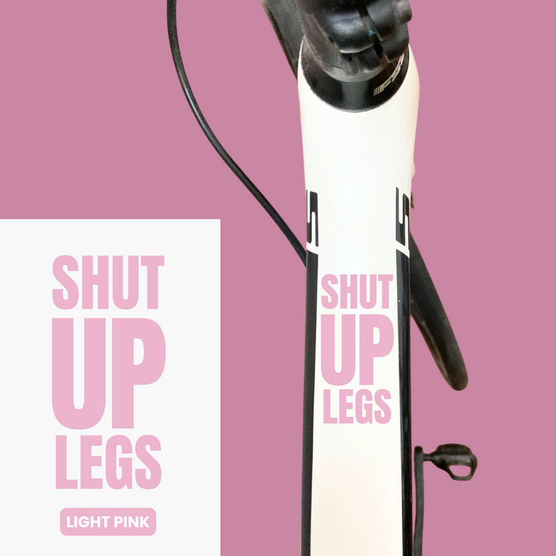 Load image into Gallery viewer, Bicycle Sticker Decal | SHUT UP LEGS (Set of 2) - MADOVERBIKING -  MADOVERBIKING
